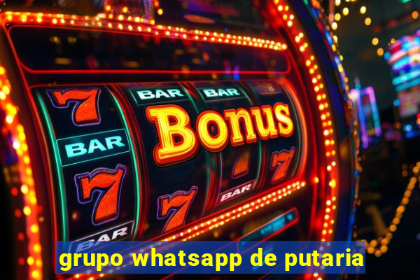 grupo whatsapp de putaria